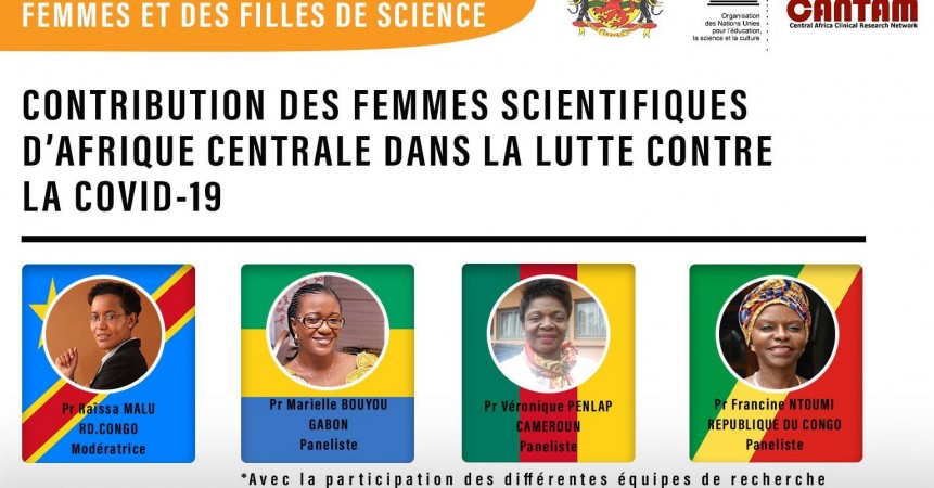 WEBINAIRE : CONTRIBUTION DES FEMMES SCIENTIFIQUES D'AFRIQUE CENTRALE DANS LA LUTTE CONTRE LA COVID-19