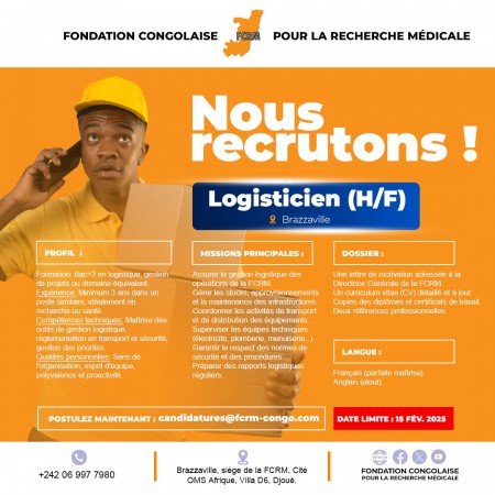 La Fondation Congolaise pour la Recherche Médicale recrute un(e) Logisticien(ne)