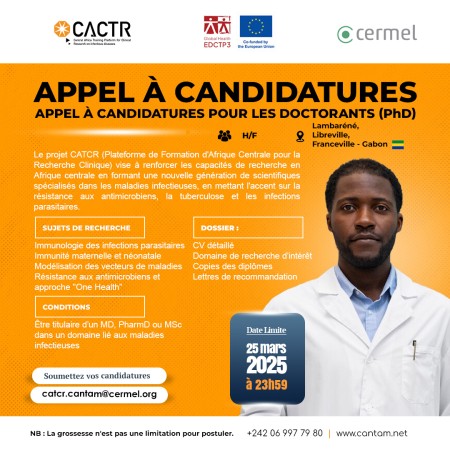 CACTR - APPEL À CANDIDATURES POUR LES DOCTORANTS EN RECHERCHE CLINIQUE AU GABON